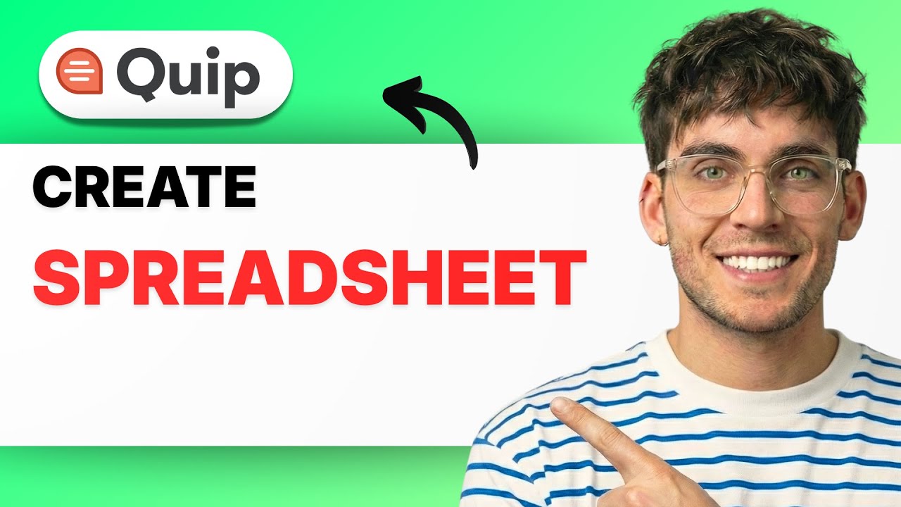 How to Create a Spreadsheet in Quip [2026 Full Guide] - YouTube