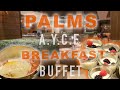 PALMS AYCE BUFFET - FULL BREAKFAST TOUR 2019