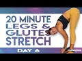 20 Minute Legs & Glutes Stretch | TRANSCEND - Day 6