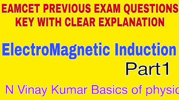 EAMCET PHYSICS 2021 | ELECTROMAGNETIC INDUCTION | PHYSICS PREVOUS YEAR QUESTIONS || CLASSS11