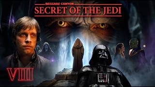 Beggar’s Canyon VIII: Secret of the Jedi