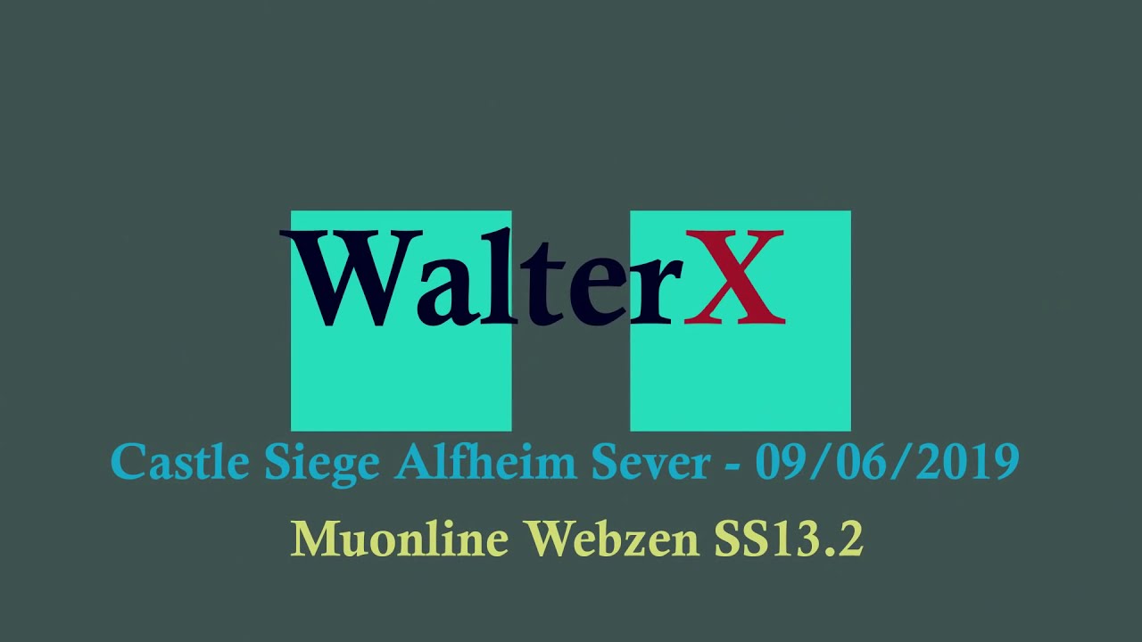 Castle Siege 09/06/2019 Aflheim Sever Muonline Webzen SS 13.2