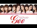 Girls Generation SNSD Gee All Vocals Color Coded Lyrics Eng Rom Han 가사 