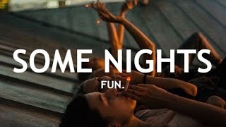 Fun - Some Nights (Legendado PT/BR)