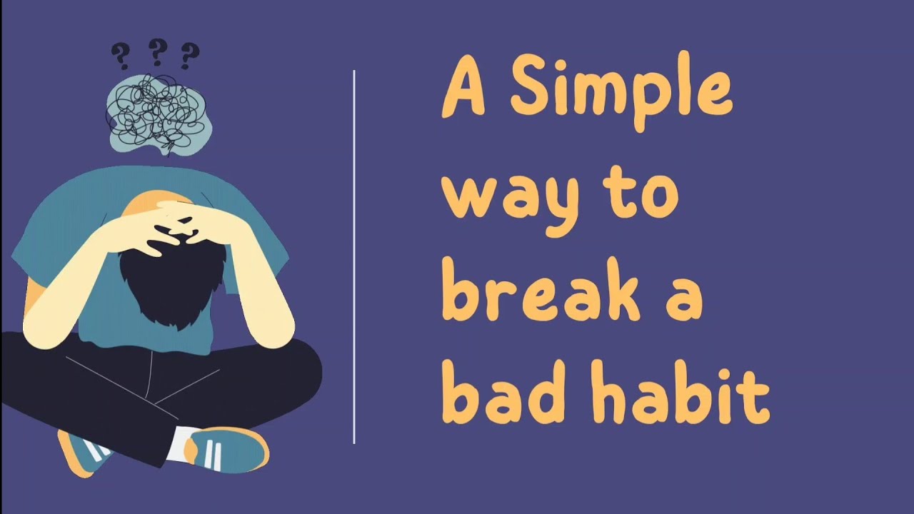 a-simple-way-to-break-a-bad-habit-ted-talk-explained-in-tamil