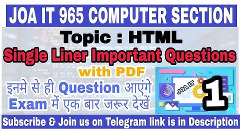 JOA IT 965 Computet Section Single Liner Important Questions with PDF, Topic : HTML एक बार जरूर देखे