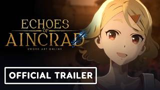 Echoes of Aincrad - Official Story Trailer 2