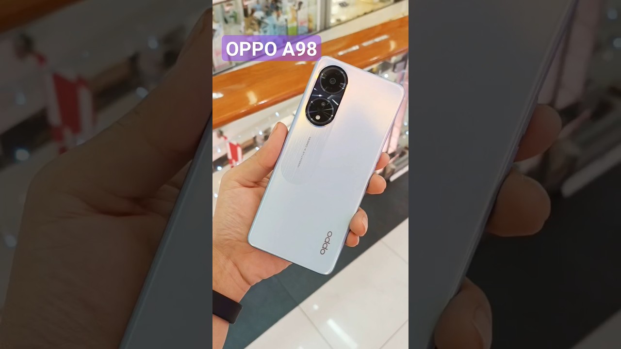 โอ้ OPPO A98 5G อย่างแจ่ม 256GB #changlife #oppo #a98