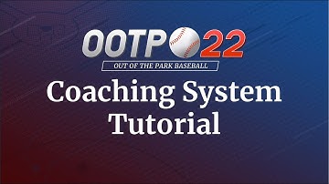 OOTP 22 Tutorial Series - Coaching System Tutorial