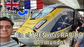 De Londres a París en TREN, el EUROSTAR, uno de los trenes más RÁPIDOS del mundo 