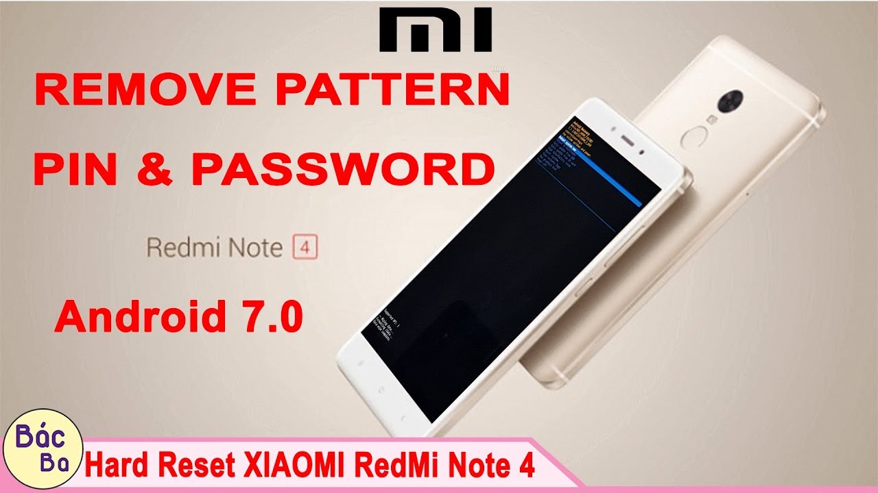 How To Remove Pattern Pin & Password Lock XIAOMI RedMi Note 4 Hard