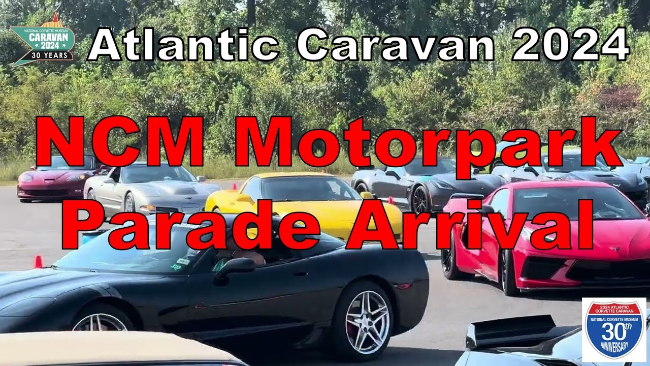 Here comes the Atlantic Caravan arriving in the NCM Motorsports Park ready for the NCM 30th Event