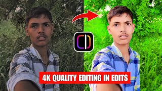 Edits App 4K Quality Video Editing | 4K Quality Edit | Video Me Kale Face Ko Gora Kaise Kare screenshot 4