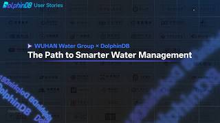 Real IoT Case Study | How DolphinDB Helped Cut 90% Costs in Smart Water Management