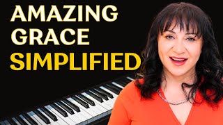 Amazing Grace Made Easier