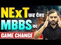 Mbbs  exam pattern  change  neet pg  alakh pandeypwmeded