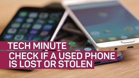 How to check if a phone is lost or stolen