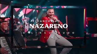 Cantor do Nazareno -  O Linguarudo I Clip Oficial