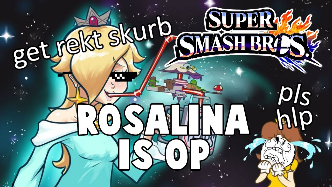 Rosalina Is Queen A Smash Bros Montage Youtube