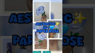 How to make aesthetic paper rose🌹diy paper idea|#diy #papercraft #aestheticflowers #paperrose