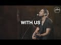 With us  hillsong worship