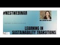 Nestwebinar 19  learning in sustainability transitions  katrien van poeck