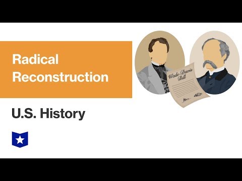 U.S. History | Radical Reconstruction