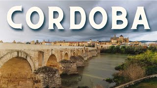A Guide to Cordoba, Spain: Great Day Trip from Madrid