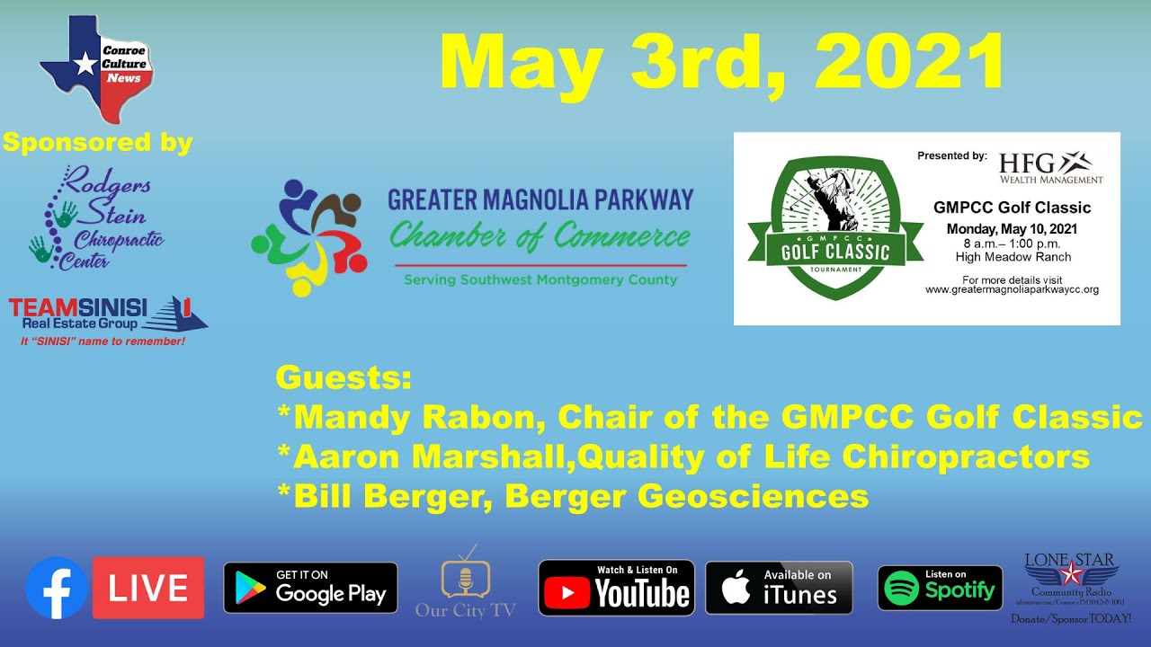 5.3.21 – The GMPCC Golf Classic – Conroe Culture News with Margie Taylor