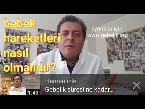 Video: Bir Bebeğin Hareket Etmesi Nasıl Hissedilir