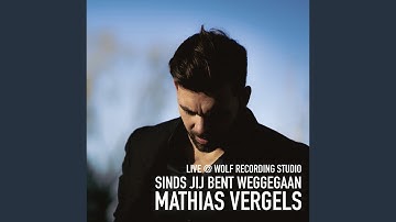 Sinds Jij Bent Weggegaan (Live @ Wolf Recording Studio)