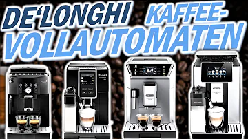 Welche Delonghi ist die beste?