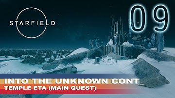Starfield - Into The Unknown, Temple Eta (Main Quest) FULL Gameplay Walkthrough Part 9