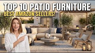 10 Best-Selling Patio Furniture Sets on Amazon That Actually Last