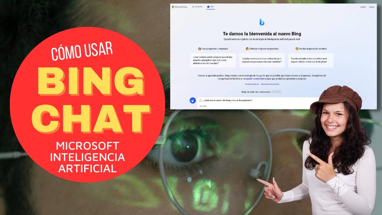 Bing Chat ¿Cómo usar la Inteligencia Artificial de Microsoft? - YouTube
