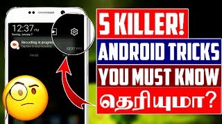 Top 5 Hidden Android Secrets - Tech Tips Tamil