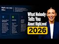 HighLevel 2026 — What Nobody Tells You Before You Sign Up