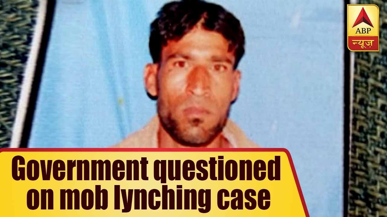 Alwar Mob Lynching Discussion, Government Questioned | ABP News