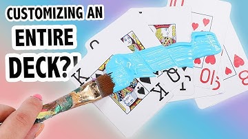 Customizing An ENTIRE Deck of Cards (Pt. 2)