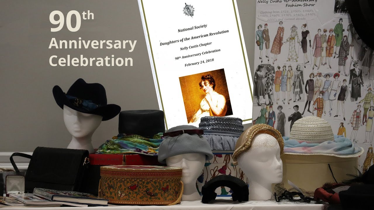 DAR 90th Celebration of the Nelly Custis DAR Chapter