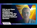 SCA as an Open Software Architecture candidate for the Development of Software Defined Systems
