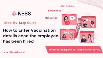 How to Enter Employee Vaccination Details in KEBS Resource Management- Step by Step guide | PSA Tool