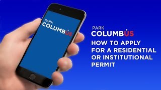 ParkColumbus:  How To Apply for a Residential or Institutional Permit