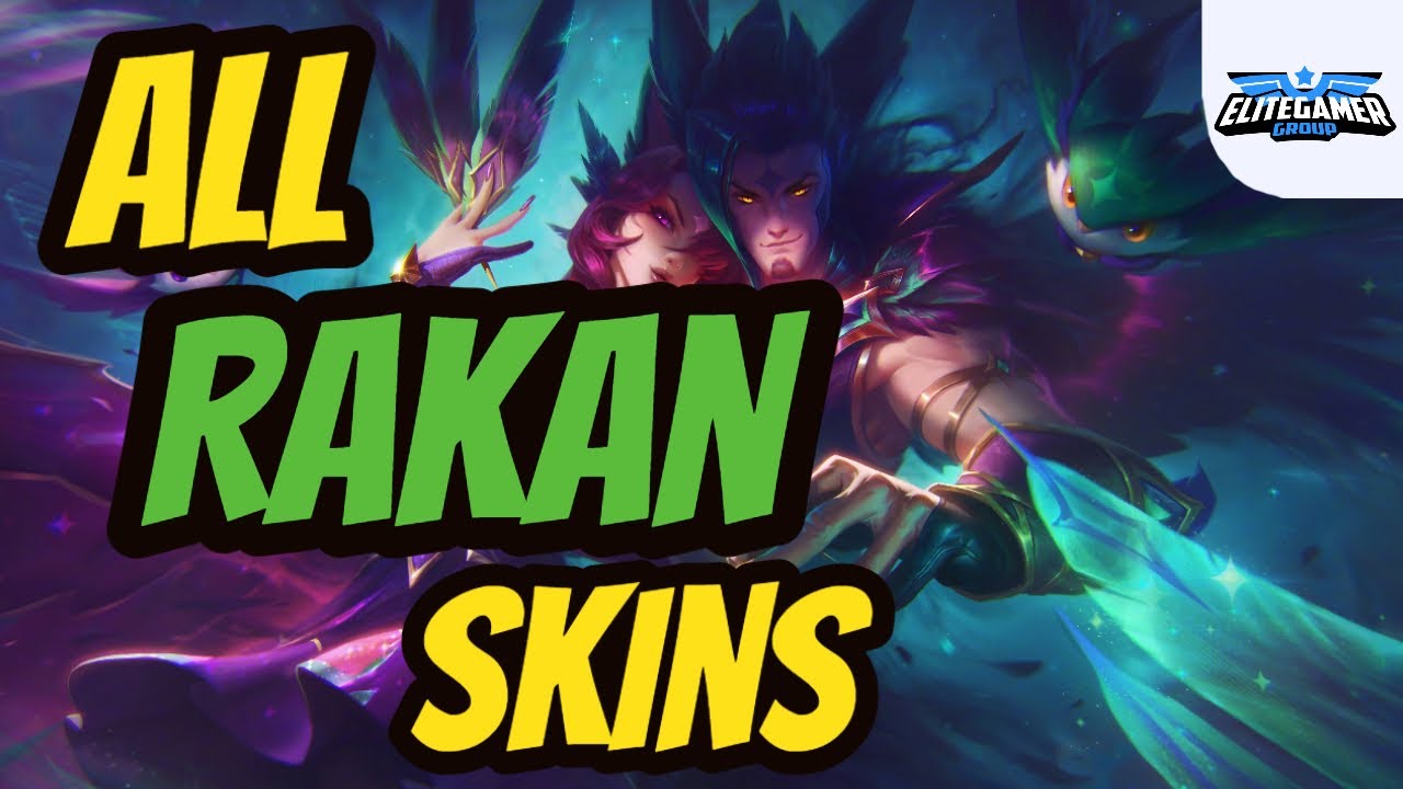 All Rakan Skins Spotlight League of Legends Skin Review