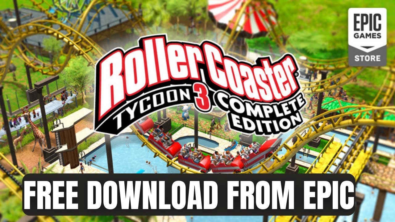 FREE RollerCoaster Tycoon 3 Complete Edition PC Game Download