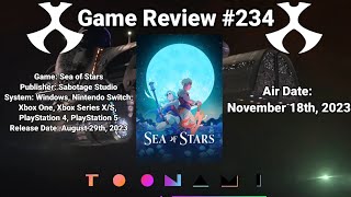 Toonami Game Review #234: Sea of Stars