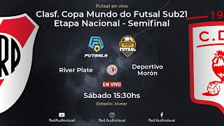 🔴 River Plate vs Dep. Morón - Semifinal - Clasf. Copa Mundo do Futsal sub 21 - Futsala