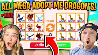 We TRADE ALL MEGA ADOPT ME DRAGONS!! LIVE *Roblox*