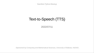 Hamilton 2022/07/11: Text-To-Speech (TTS)