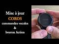 Mise à jour COROS : bouton Action